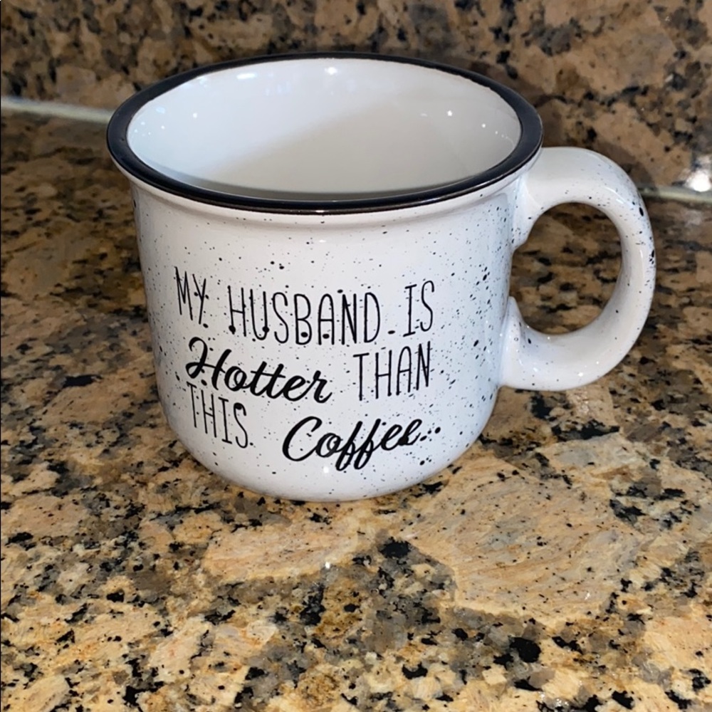 My husband is hotter than this coffee” Mug